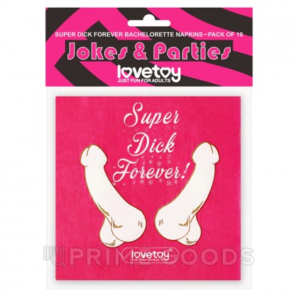 Салфетки для вечеринки Super Dick Forever (10 шт) от sex shop primegoods