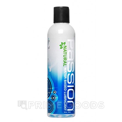Натуральная смазка Passion Natural Water-Based Lubricant, 236 мл от sex shop primegoods